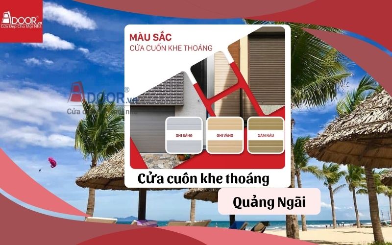 Sản phẩm cửa cuốn khe thoáng Quãng Ngãi