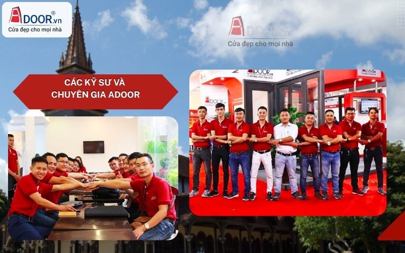 Kỹ sư Adoor nhiều kinh nghiệm chuyên môn