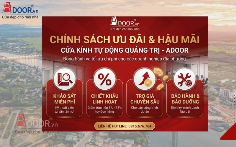 Chính sách ưu đãi & hậu mãi cửa kính tự động Quảng Trị tại Adoor Chính sách ưu đãi & hậu mãi cửa kính tự động Quảng Trị tại Adoor