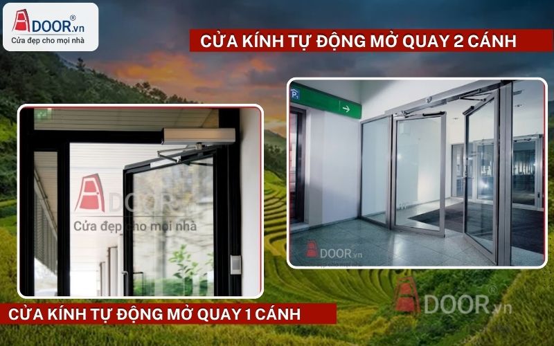 Cửa kính tự động Adoor mở quay 1 - 2 cánh Cửa kính tự động Adoor mở quay 1 - 2 cánh