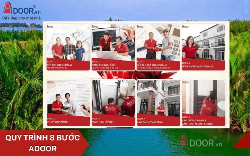 Quy trình chuẩn 8 bước thi công tại Adoor Quy trình chuẩn 8 bước thi công tại Adoor