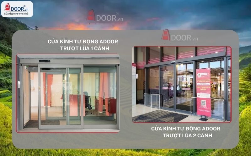 Cửa kính Adoor trượt lùa 1 - 2 cánh Cửa kính Adoor trượt lùa 1 - 2 cánh