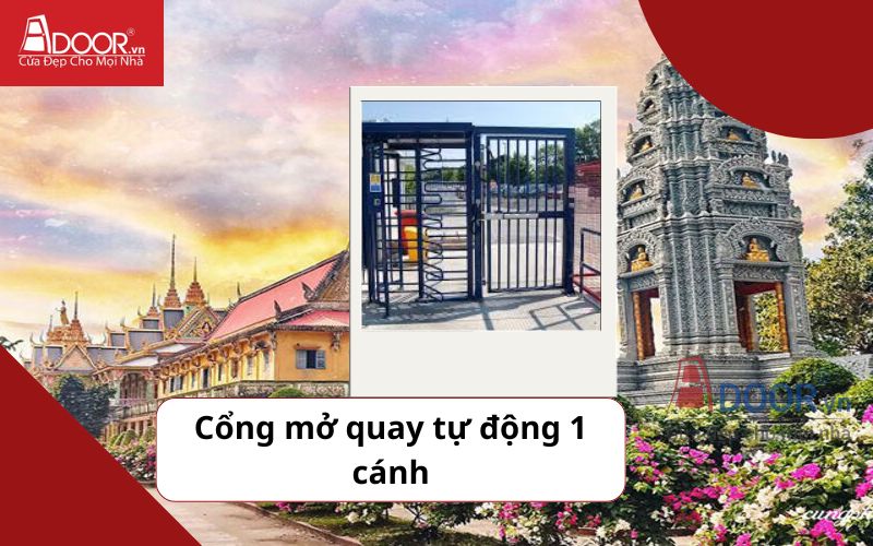 Cổng mở quay 1 cánh - Cửa cổng tự động Sóc Trăng