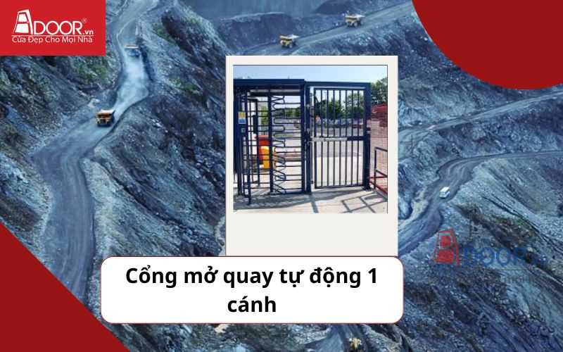 Cổng mở quay 1 cánh - Cửa cổng tự động Quảng Ninh