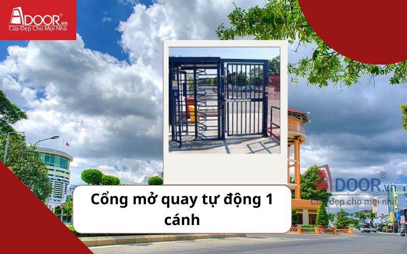 Cổng mở quay 1 cánh - Cửa cổng tự động Bà Rịa