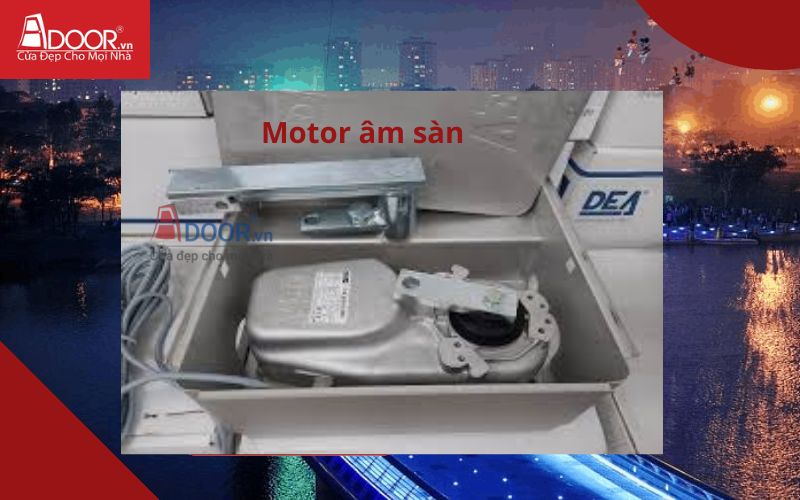 Motor âm sàn - Cửa cổng tự động Quận 7