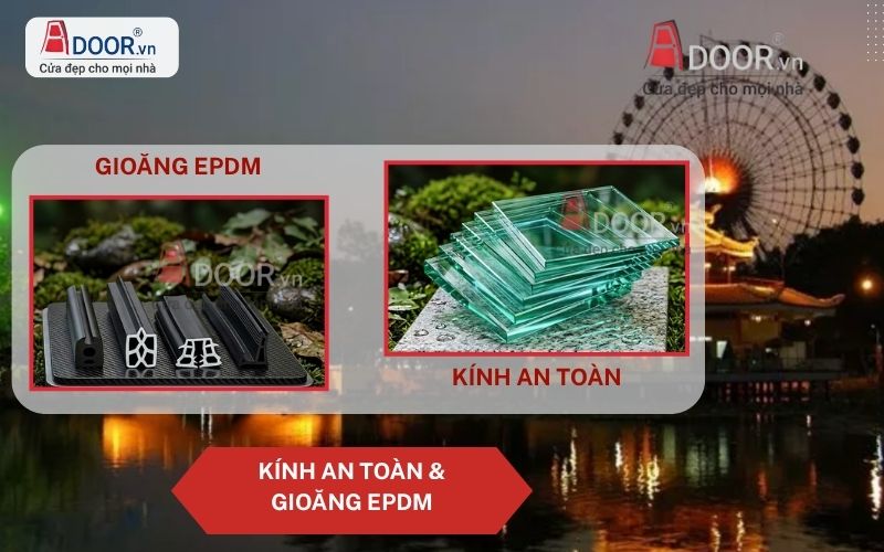 Kính Cường Lực Và Hệ Gioăng Kín Khít