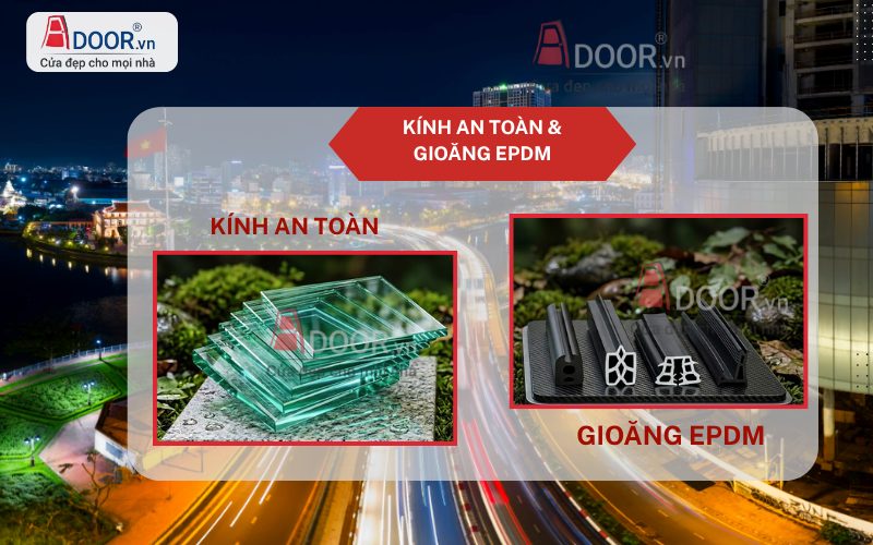Gioăng EPDM Và Kính Cường Lực