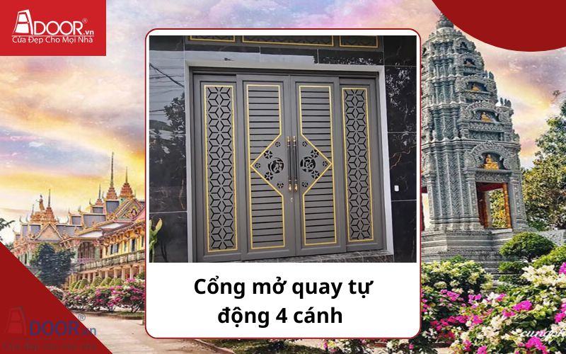 Cổng mở quay 4 cánh - Cửa cổng tự động Sóc Trăng