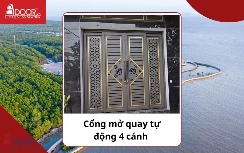 Cổng mở quay 4 cánh - Cửa cổng tự động Cà Mau