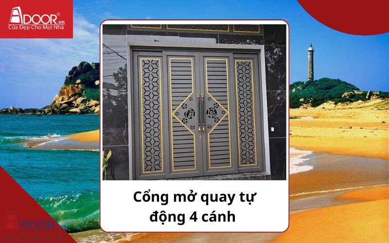 Cổng mở quay 4 cánh - Cửa cổng tự động Phan Thiết