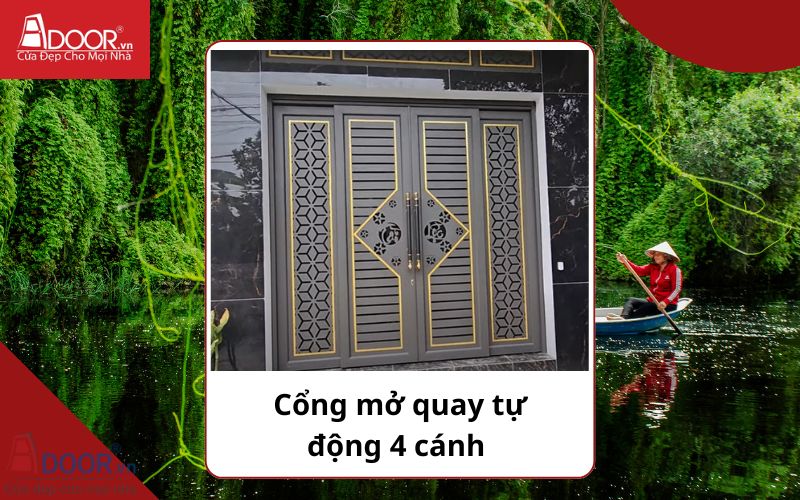 Cổng mở quay 4 cánh - Cửa cổng tự động Long An