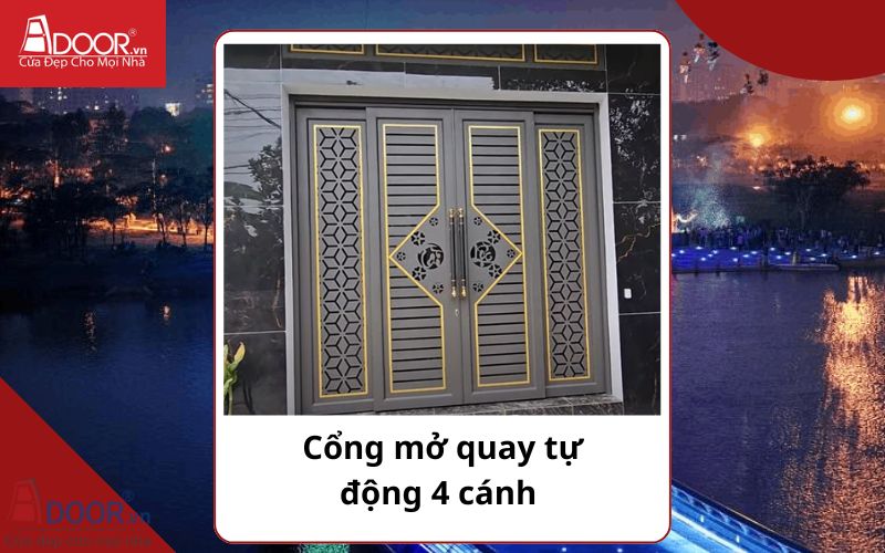 Cổng mở quay 4 cánh - Cửa cổng tự động Quận 7