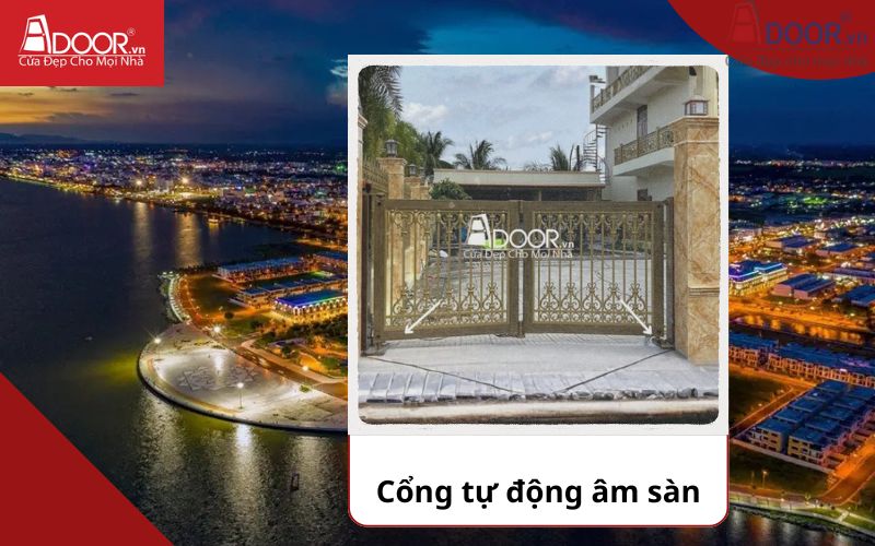 Cổng âm sàn - Cửa cổng tự động Rạch Giá Cổng âm sàn - Cửa cổng tự động Rạch Giá