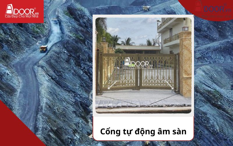 Cổng âm sàn - Cửa cổng tự động Quảng Ninh