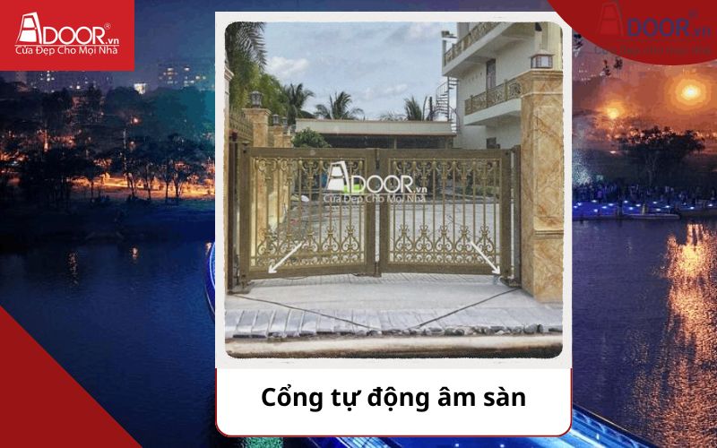 Cổng âm sàn - Cửa cổng tự động Quận 7