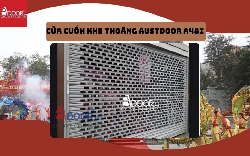 Austdoor A48i – cửa cuốn khe thoáng Đống Đa