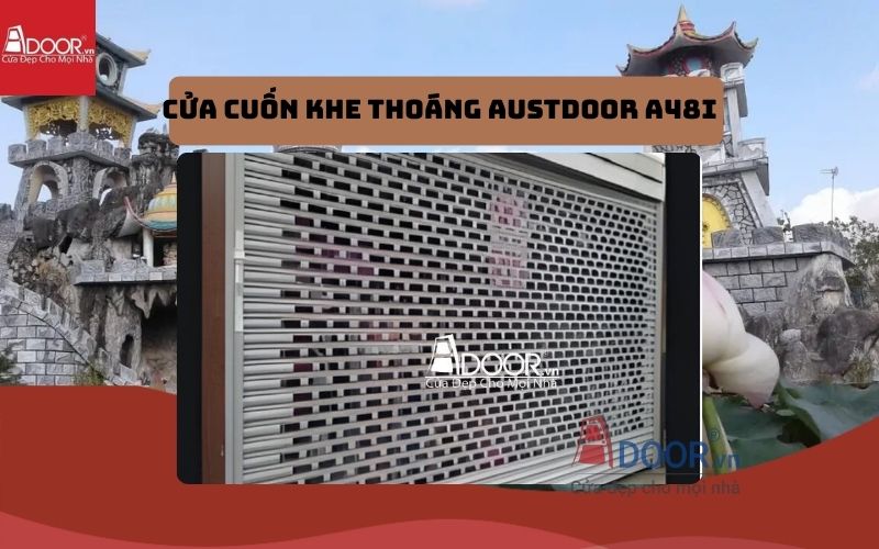 cửa cuốn khe thoáng Sóc Trăng Austdoor A48i