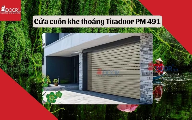 cửa cuốn khe thoáng Long An Titadoor PM 491 cửa cuốn khe thoáng Long An Titadoor PM 491