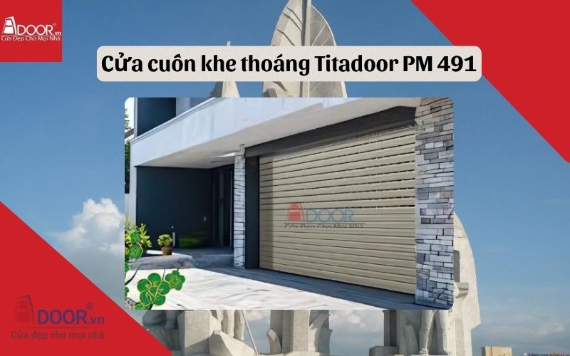 cửa cuốn khe thoáng Hậu Giang Titadoor PM 491