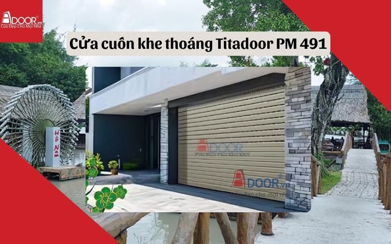 cửa cuốn khe thoáng Thủ Dầu Một Titadoor PM 491 cửa cuốn khe thoáng Thủ Dầu Một Titadoor PM 491