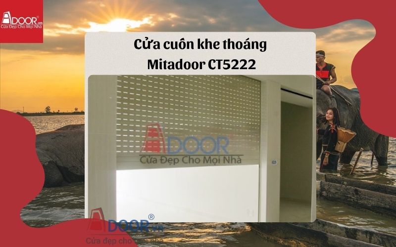 cửa cuốn khe thoáng Đắk Lắk Mitadoor CT5222