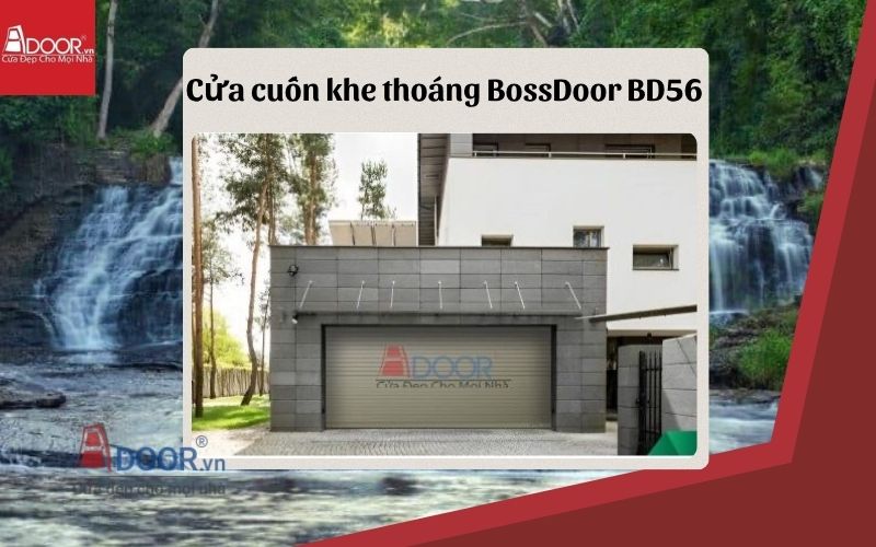 cửa cuốn khe thoáng Đắk Lắk BossDoor BD56