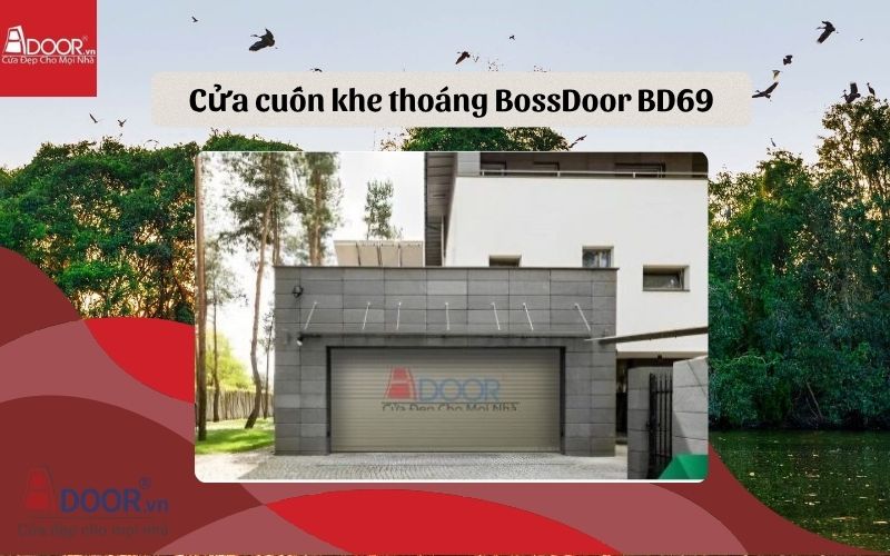 cửa cuốn khe thoáng Tiền Giang BossDoor BD69