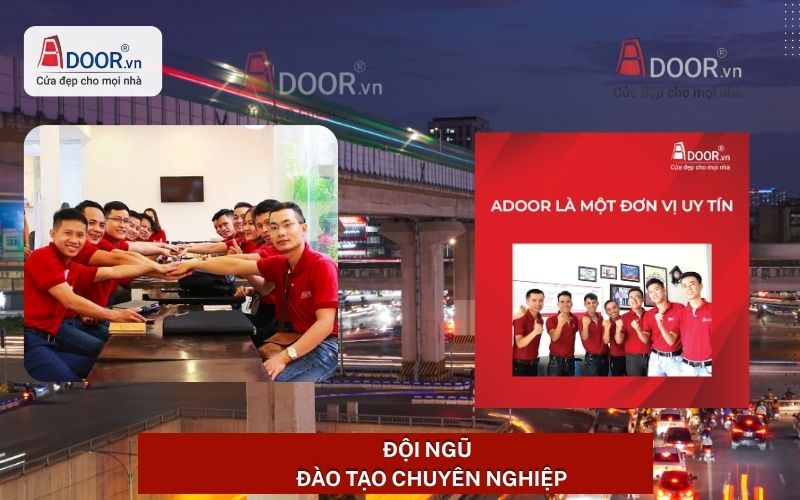 Đội ngũ Adoor được đào tạo bài bản chuyên nghiệp để phục vụ quý khách Đội ngũ Adoor được đào tạo bài bản chuyên nghiệp để phục vụ quý khách