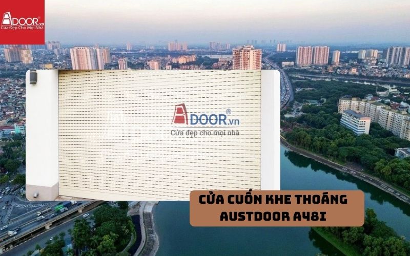 Austdoor A48i cho cửa cuốn khe thoáng Hoàng Mai Austdoor A48i cho cửa cuốn khe thoáng Hoàng Mai