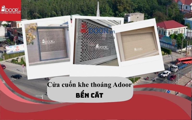 cửa cuốn khe thoáng Bến Cát Adoor