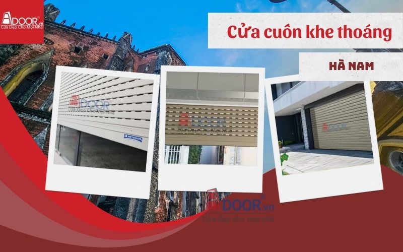Giá cửa cuốn khe thoáng Hà Nam 90+ mẫu xịn 2026 Adoor