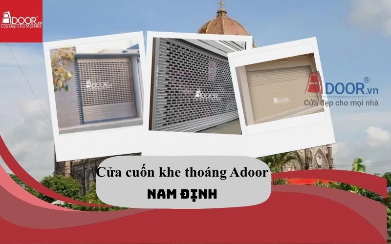 cửa cuốn khe thoáng Nam Định Adoor