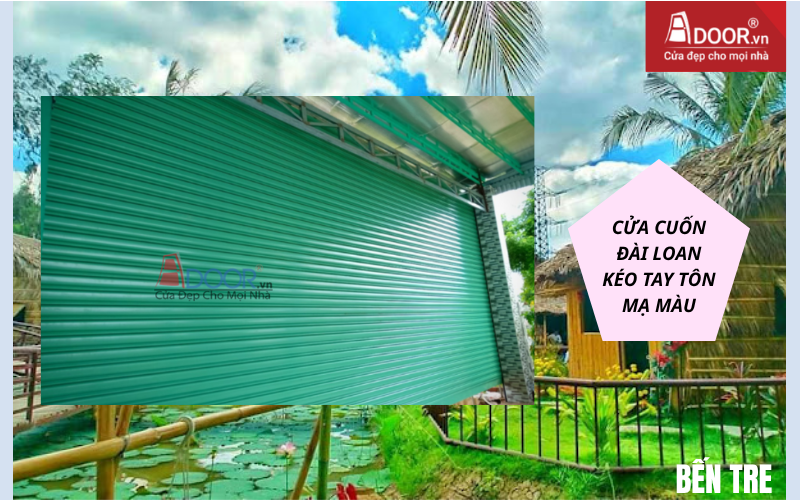 cửa cuốn Đài Loan kéo tay tôn mạ màu cửa cuốn Đài Loan Bến Tre
