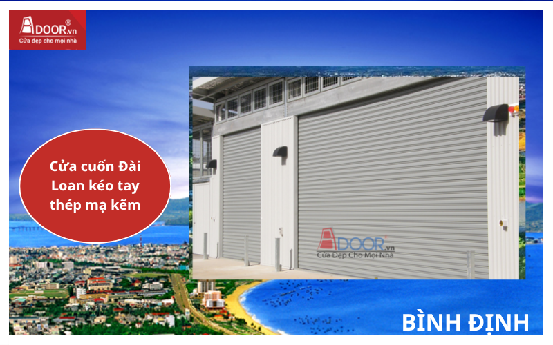 Cửa cuốn Đài Loan Bình Định kéo tay thép mạ kẽm