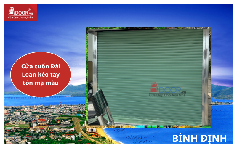 Cửa cuốn Đài Loan Bình Định kéo tay tôn mạ màu