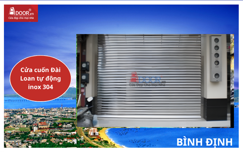 Cửa cuốn Đài Loan Bình Định tự động inox 304
