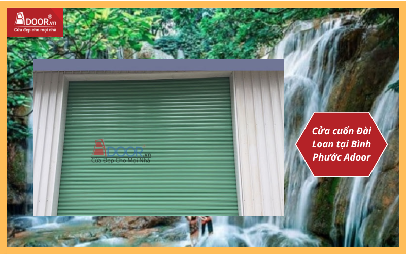 cửa cuốn Đài Loan Bình Phước Adoor