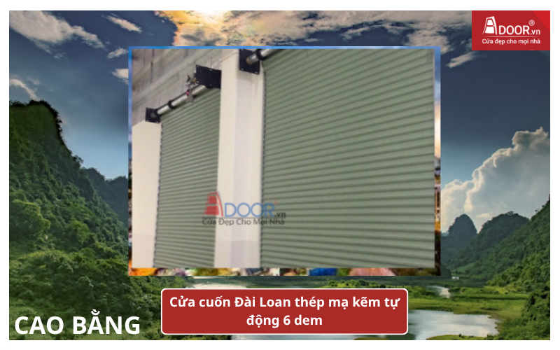 Cửa cuốn Đài Loan Cao Bằng thép mạ kẽm tự động 6 dem