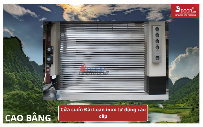 Cửa cuốn Đài Loan Cao Bằng inox tự động cao cấp