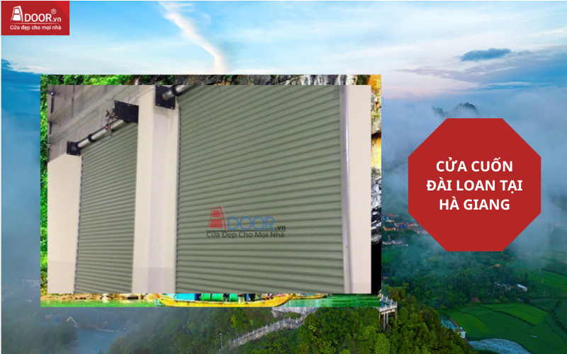 cửa cuốn Đài Loan Hà Giang