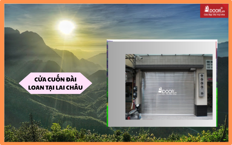 cửa cuốn Đài Loan Lai Châu