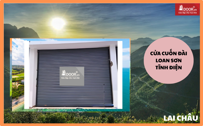 cửa cuốn Đài Loan Lai Châu 