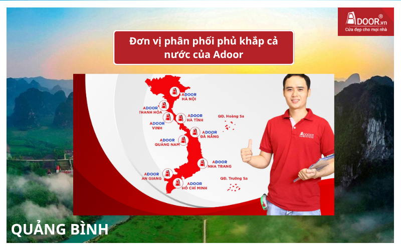 Hệ thống phân phối phủ khắp cả nước của Adoor cửa cuốn Đài Loan Quảng Bình