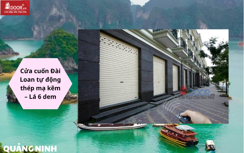 cửa cuốn Đài Loan Quảng Ninh 