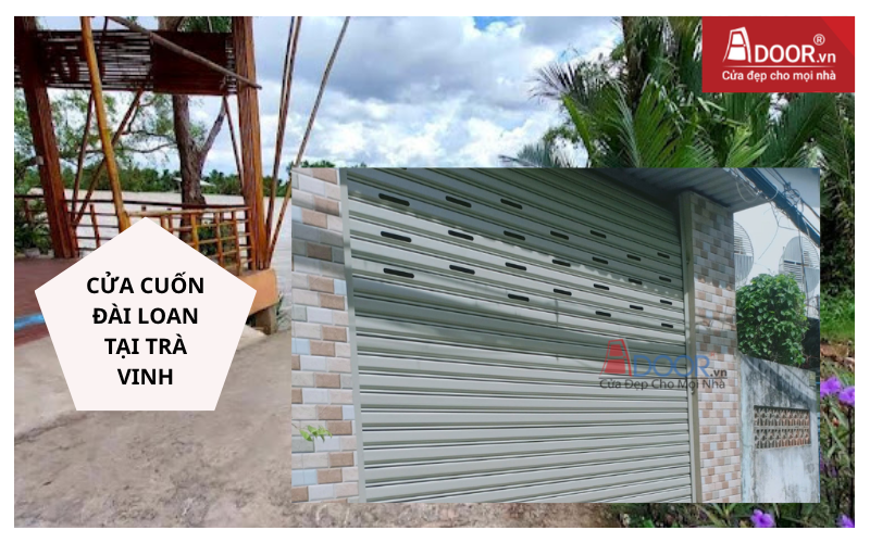 cửa cuốn Đài Loan Trà Vinh