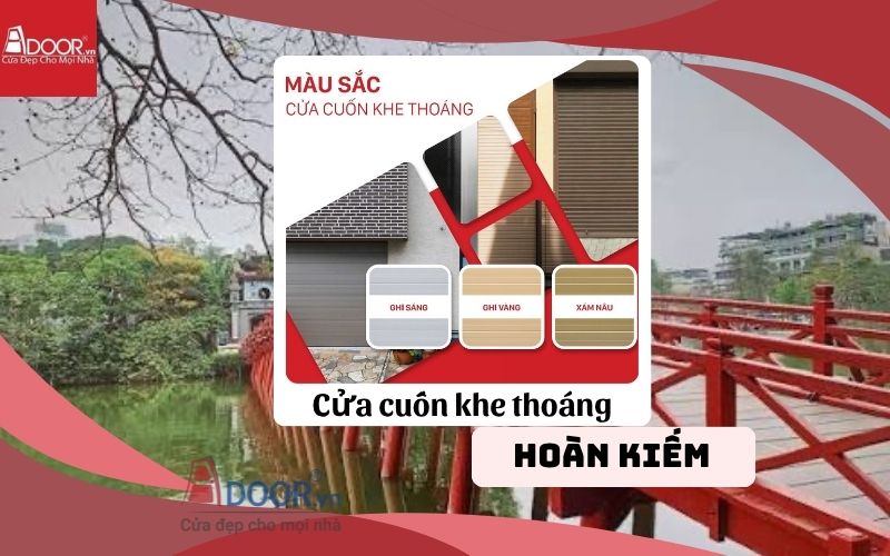 cửa cuốn khe thoáng Hoàn Kiếm Adoor
