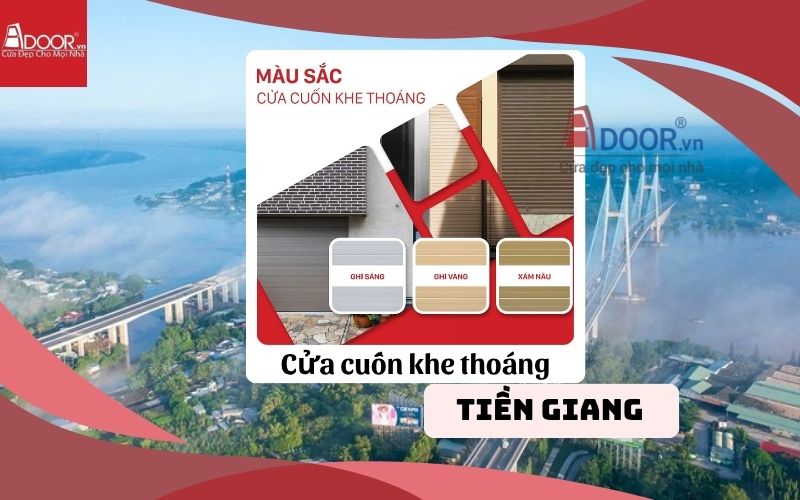 Adoor đề xuất mẫu cửa cuốn khe thoáng Tiền Giang