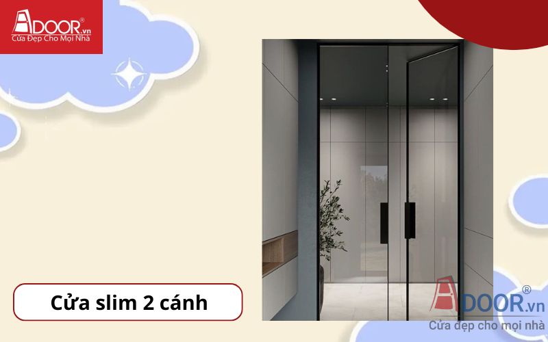 Slim 2 cánh - Cánh kính Slim