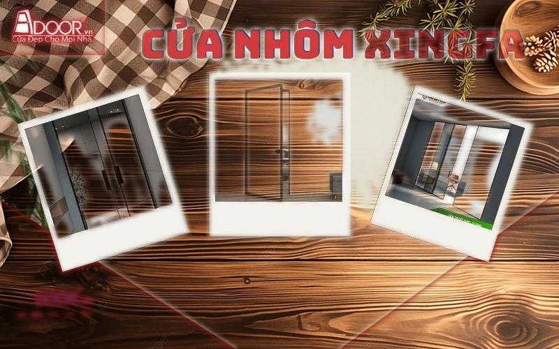 Cửa nhôm cao cấp xingfa